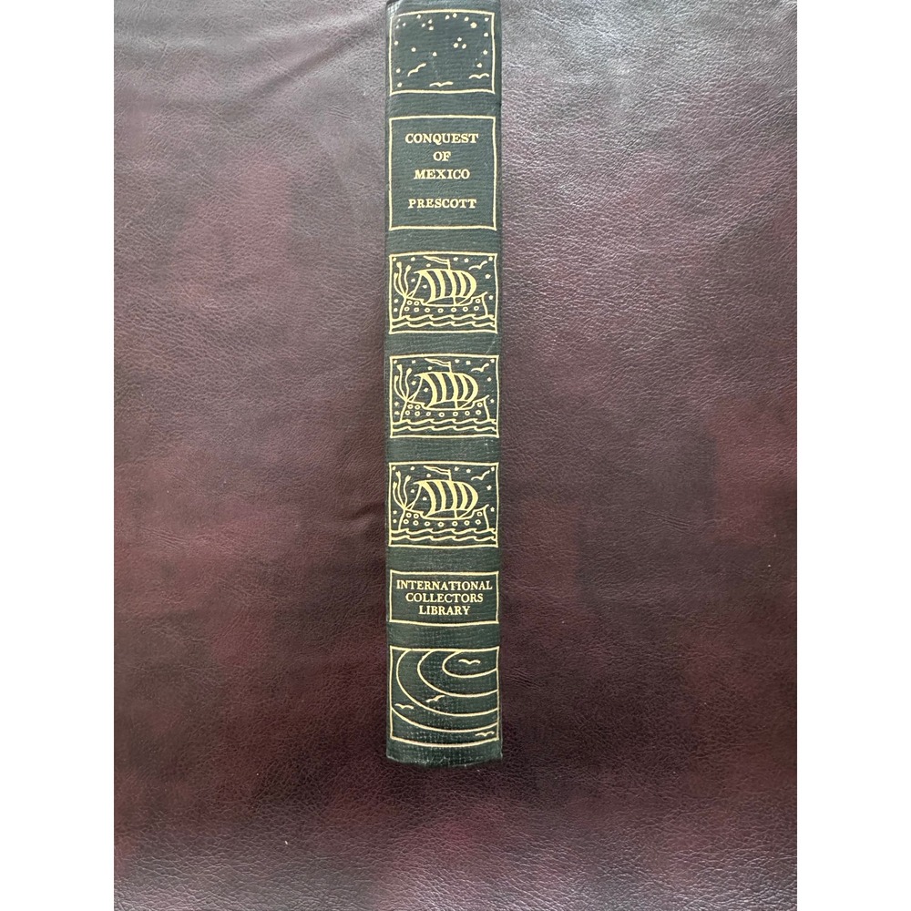 Conquest of Mexico William H Prescott International Collectors Library Vintage